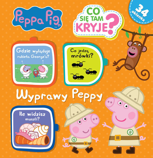 okładka Świnka Peppa Co tam się kryje? Wyprawy Peppy książka