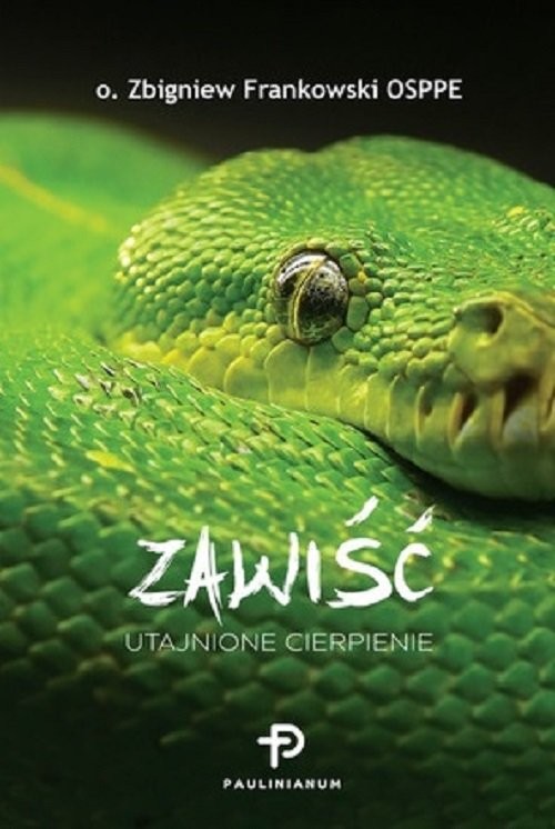 okładka Zawiść Utajnione cierpienie / Paulinianum książka | Frankowski Zbigniew OSPPE o.