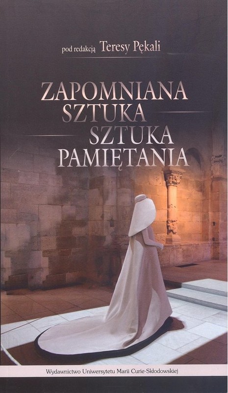 okładka Zapomniana sztuka sztuka pamiętania książka