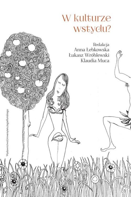 okładka W kulturze wstydu? Wstyd i jego reprezentacje w tekstach kultury książka