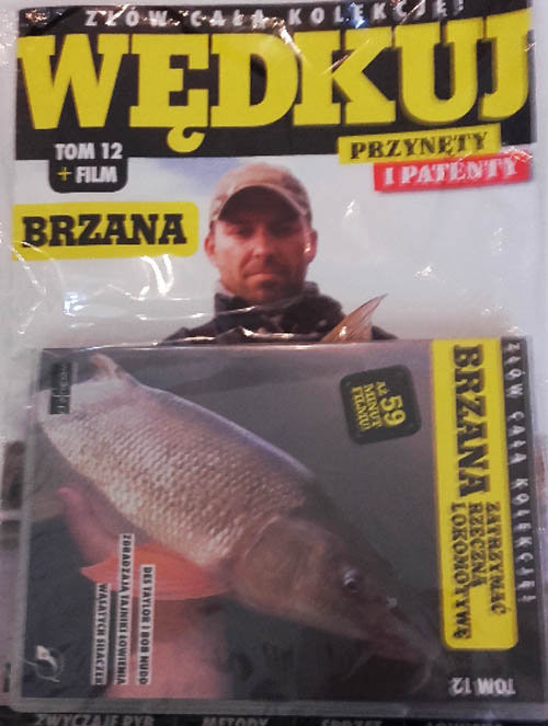 okładka Wędkuj. Przynęty i patenty. Tom 12 + film. Brzana Złów całą kolekcję. Zwyczaje ryb. Metody. Sprzęt. Łowiska (Kolekcja Edipresse) książka