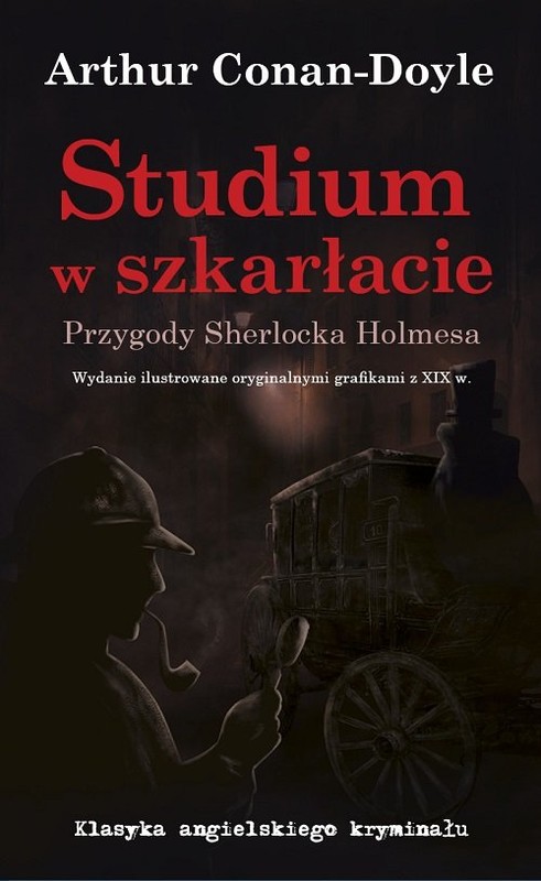 okładka Studium w szkarłacie Przygody Sherlocka Holmesa książka | Arthur Conan Doyle