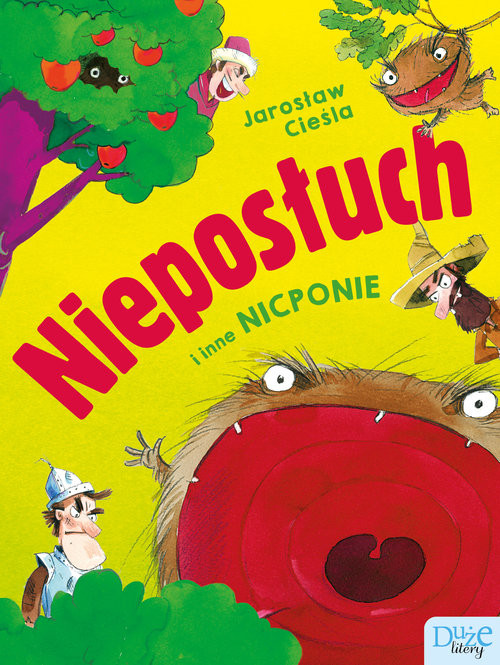 okładka Nieposłuch i inne nicponie książka | Jarosław Grzegorz Cieśla