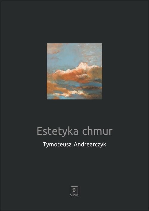 okładka Estetyka chmur książka | Andrearczyk Tymoteusz