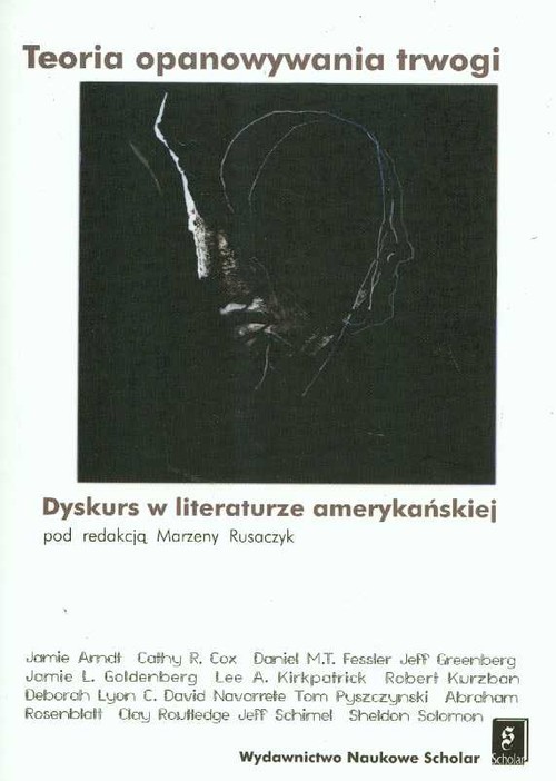 okładka Teoria opanowania trwogi dyskurs w literaturze amerykańskiej książka