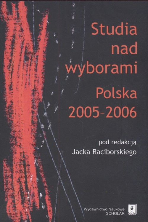 okładka Studia nad wyborami Polska 2005 - 2006 książka