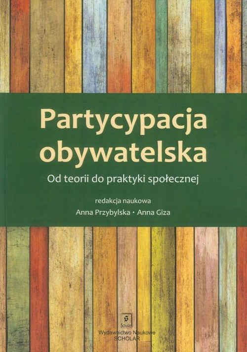 okładka Partycypacja obywatelska książka | Anna Przybylska, Anna Giza