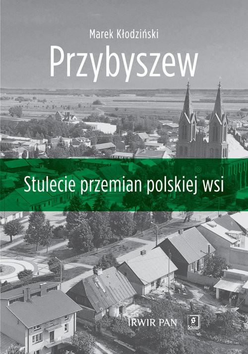 okładka Przybyszew Stulecie przemian polskiej wsi książka | Kłodziński Marek