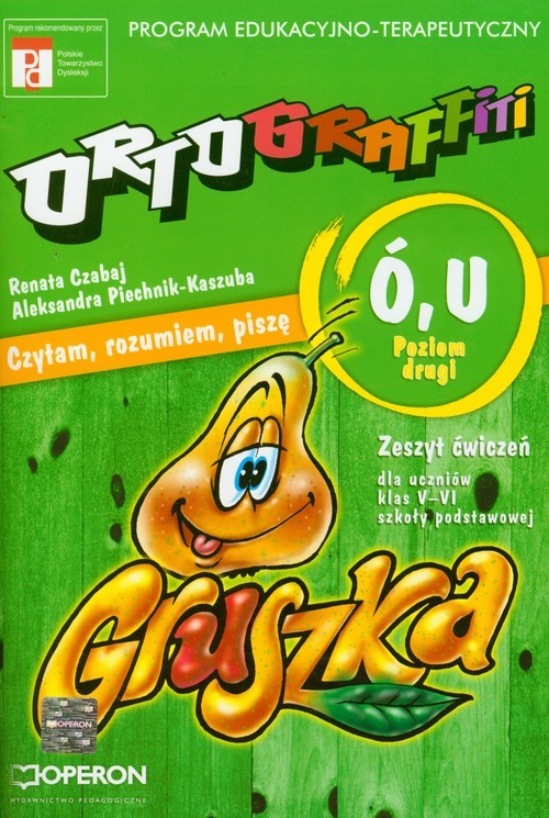 okładka Ortograffiti U Ó poziom drugi zeszyt ćwiczeń książka | Renata Czabaj, Aleksandra Piechnik-Kaszuba