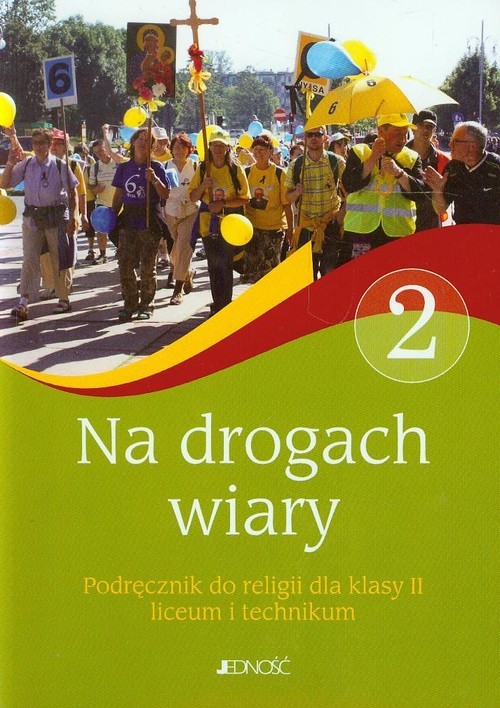 okładka Na drogach wiary 2 Religia Podręcznik Liceum i technikum książka | Krzysztof Banasik, Anna Baran, Jarosław Czerkawski