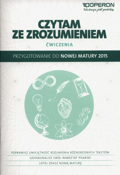 okładka Czytam ze zrozumieniem Ćwiczenia Przygotowanie do nowej matury 2015 książka | Anna Adryjanek, Katarzyna Korolczuk