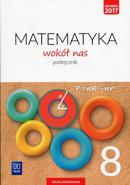 okładka Matematyka wokół nas 8 Podręcznik Szkoła podstawowa książka | Anna Drążek, Ewa Duvnjak, Ewa Kokiernak-Jurkiewicz