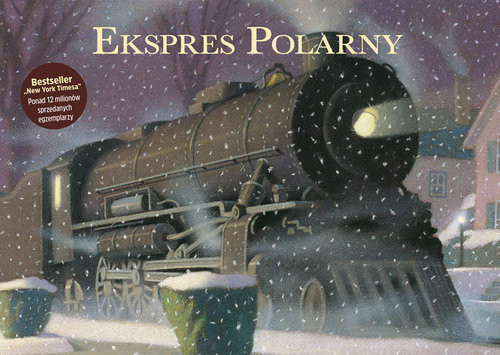 okładka Ekspres Polarny książka | Chris Van Allsburg