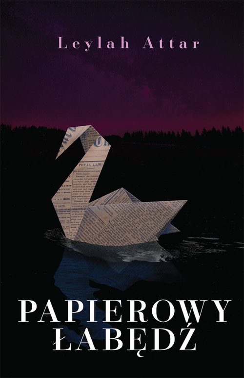 okładka Papierowy łabędź książka | Attar Leylah