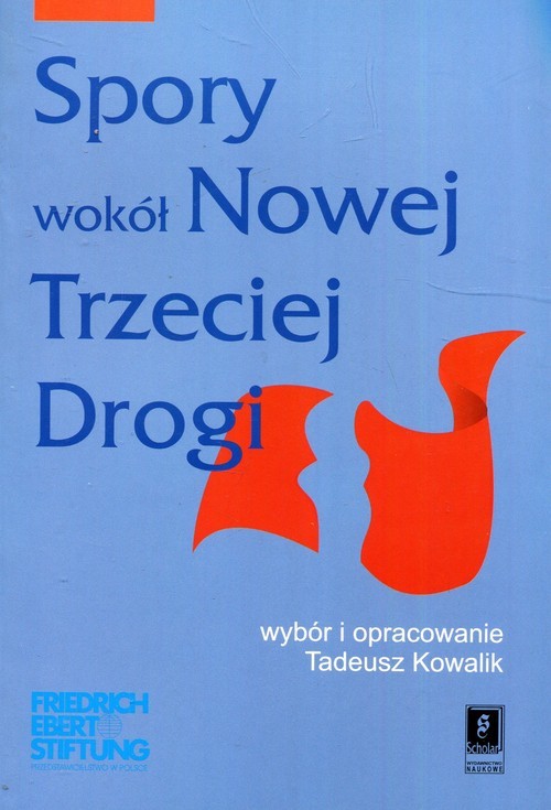 okładka Spory wokół Nowej Trzeciej Drogi książka | Tadeusz Kowalik