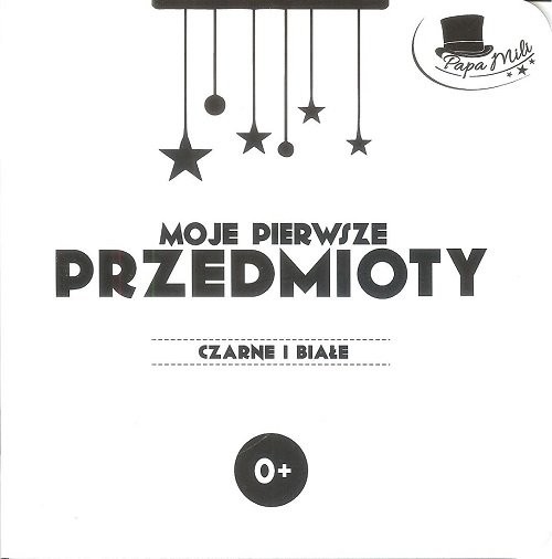 okładka Moje pierwsze przedmioty Seria Czarne i Białe książka