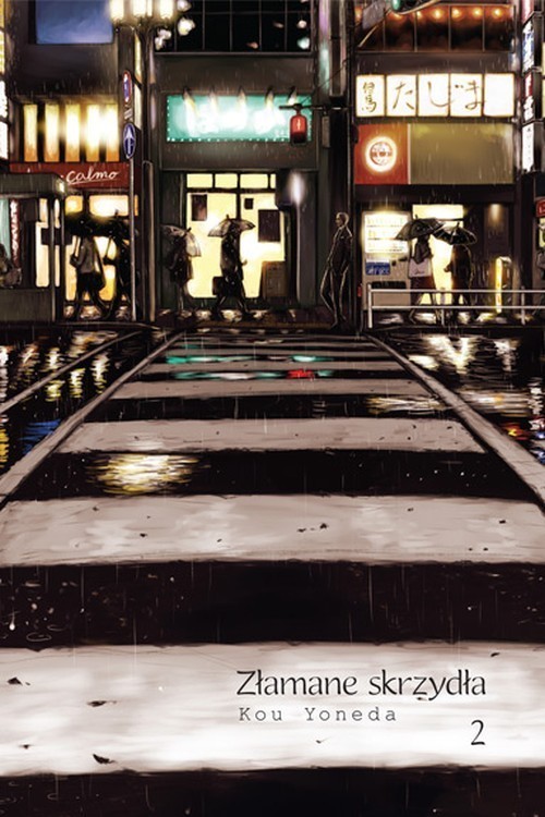 okładka Złamane skrzydła 2 książka | Kou Yoneda