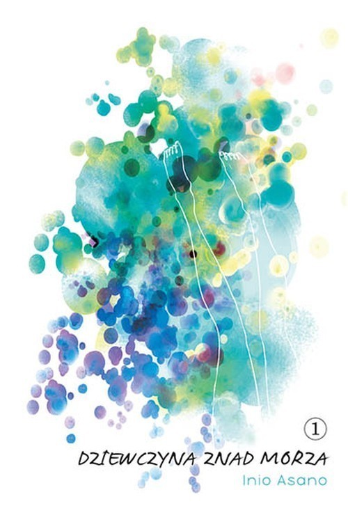 okładka Dziewczyna znad morza 1 książka | Inio Asano