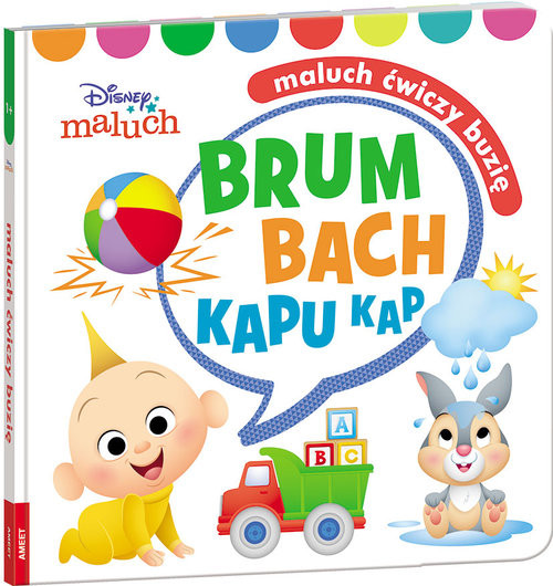 okładka Disney Maluch Maluch ćwiczy buzię Brum Bach Kapu Kap HOPE-9202 książka