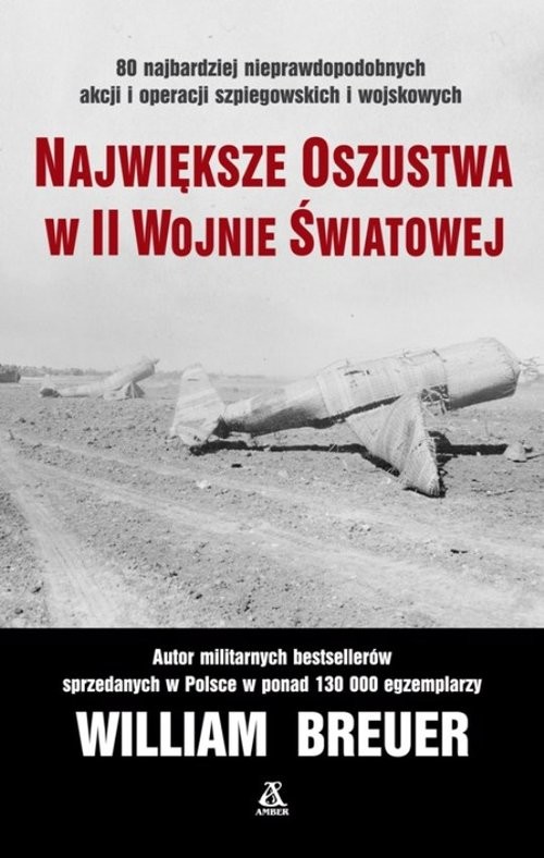 okładka Największe oszustwa w II wojnie światowej książka | Breuer William