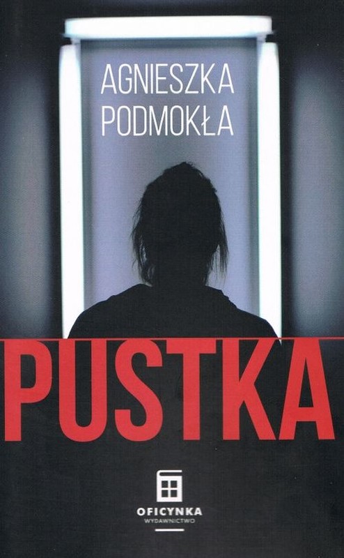 okładka Pustka książka | Agnieszka Podmokła