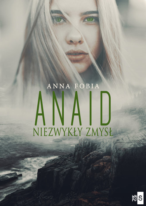 okładka Anaid Niezwykły zmysł książka | Anna Fobia
