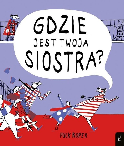 okładka Gdzie jest twoja siostra?  książka | Koper Puck