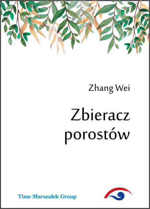 okładka Zbieracz porostów książka | Zhang Wei