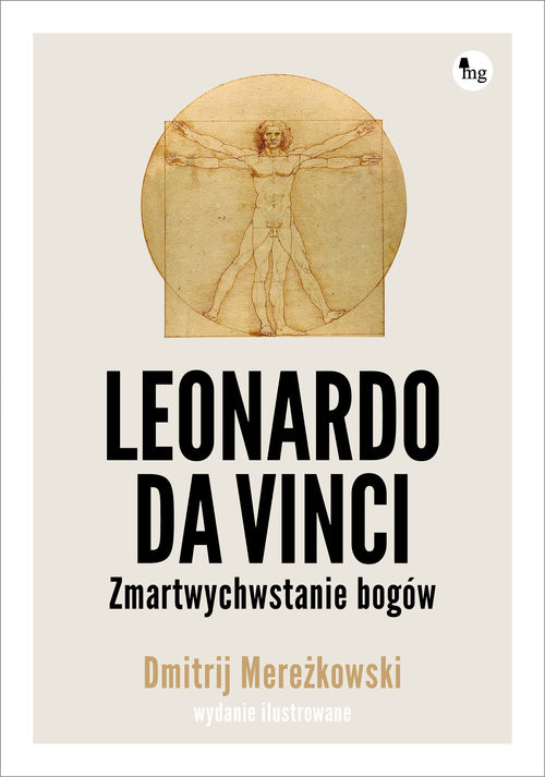 okładka Leonardo da Vinci. Zmartwychwstanie bogów. Wydanie ilustrowane Leonardo da Vinci. Zmartwychwstanie bogów. Wydanie ilustrowane książka | Mereżkowski Dmitrij