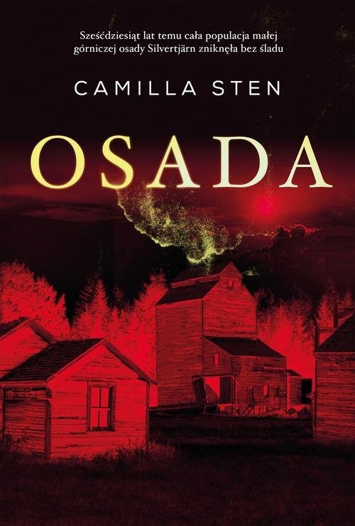 okładka Osada książka | Camilla Sten