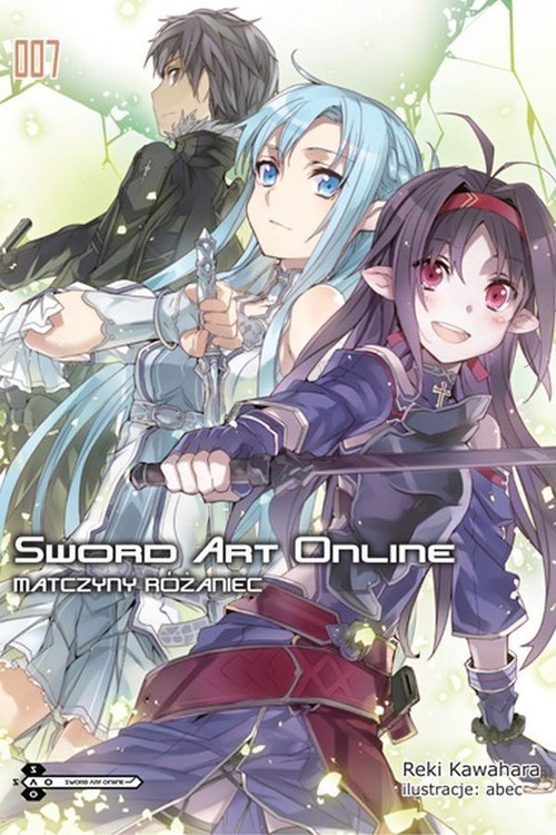 okładka Sword Art Online #07 Matczyny różaniec książka | Kawahara Reki