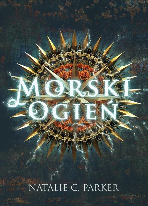 okładka Morski ogień książka | Natalie C. Parker