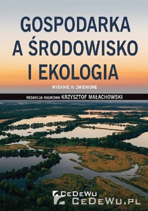 okładka Gospodarka a środowisko i ekologia książka