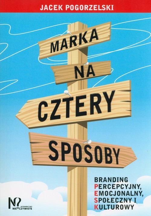 okładka Marka na cztery sposoby książka | Jacek Pogorzelski