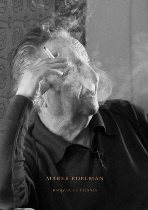okładka Marek Edelman. Książka do pisania książka | Paula Sawicka