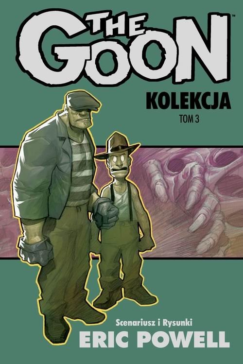 okładka The Goon Tom 3 Library książka | Eric Powell