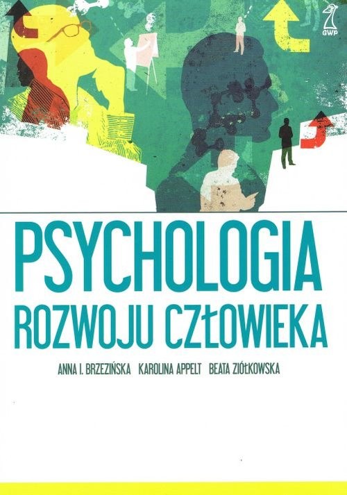 okładka Psychologia rozwoju człowieka książka | I. A. Brzezińska, Beata Ziółkowska, Karolina Appelt