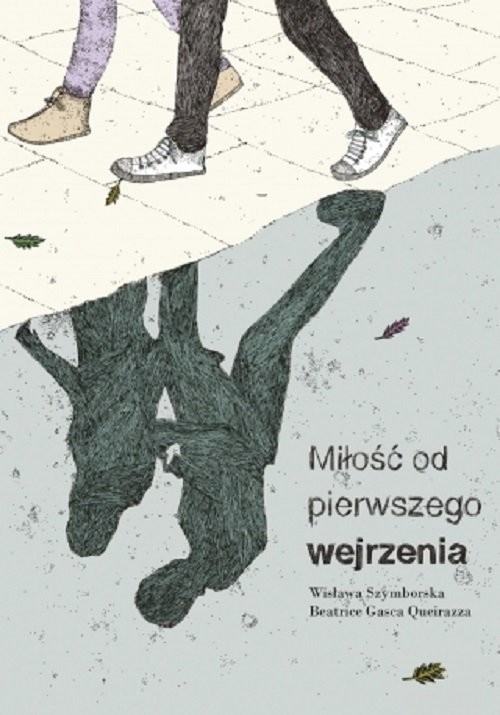 okładka Miłość od pierwszego wejrzenia książka | Wisława Szymborska