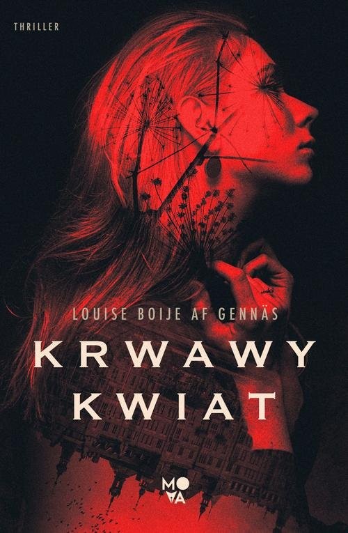 okładka Krwawy kwiat Trylogia oporu Tom 1 książka | Louise Boije af Gennäs