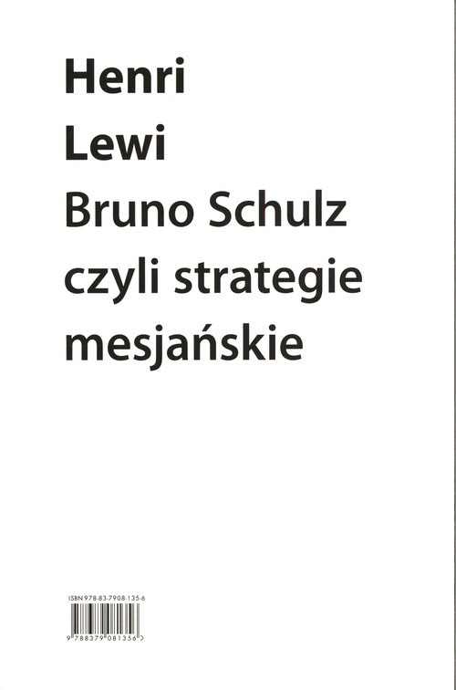 okładka Bruno Schulz, czyli strategie mesjańskie książka | Lewi Henri