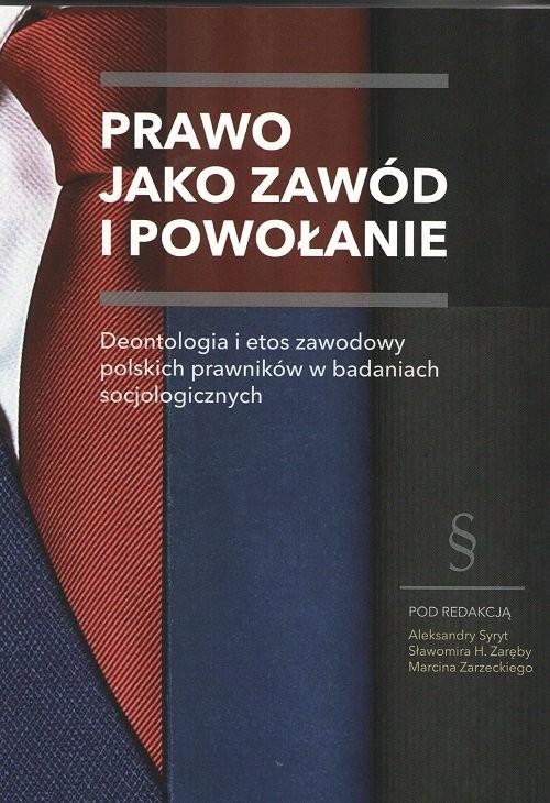 okładka Prawo jako zawód i powołanie książka | Praca Zbiorowa