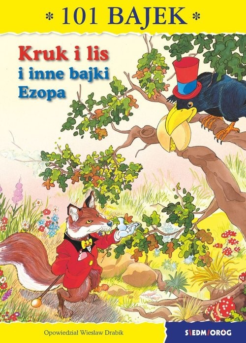 okładka Kruk i lis 101 bajek książka | de La Fotaine Jean