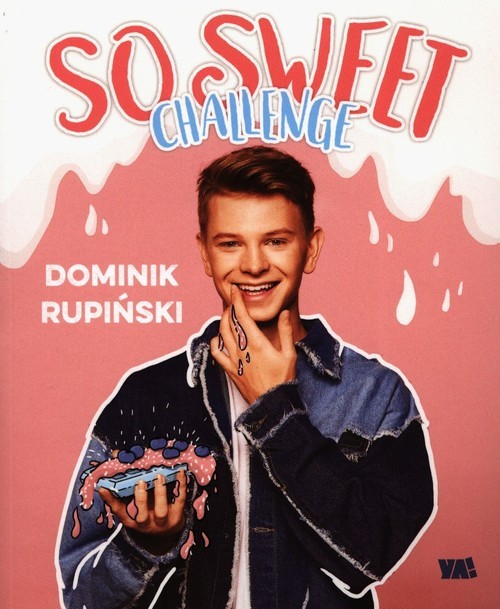 okładka So sweet challenge książka | Rupiński Dominik