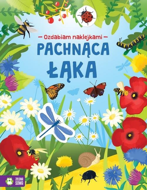 okładka Ozdabiam naklejkami Pachnąca łąka książka | Praca Zbiorowa