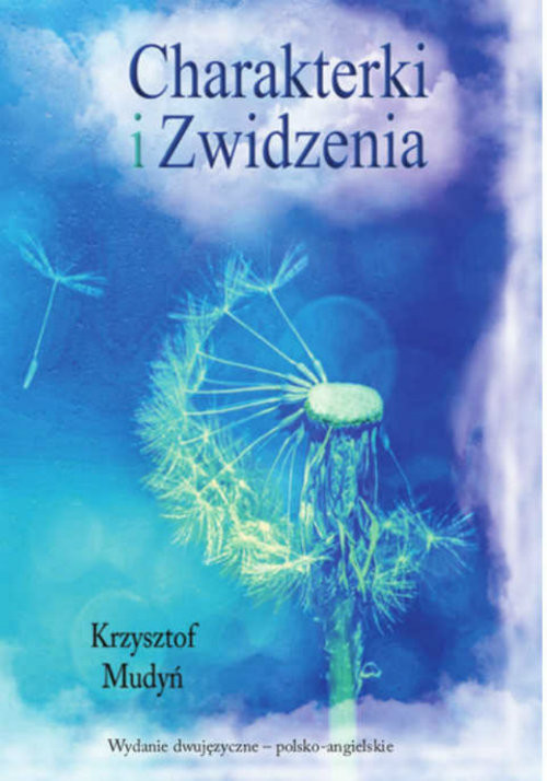 okładka Charakterki i Zwidzenia książka | Mudyń Krzysztof