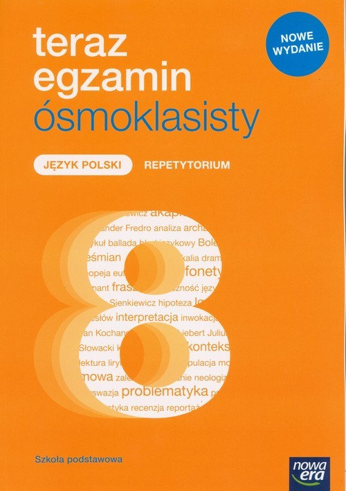 okładka Teraz egzamin ósmoklasisty. Język polski Repetytorium książka | Julia Grzechowska, Natalia Grzybowska, Anna Cisowska