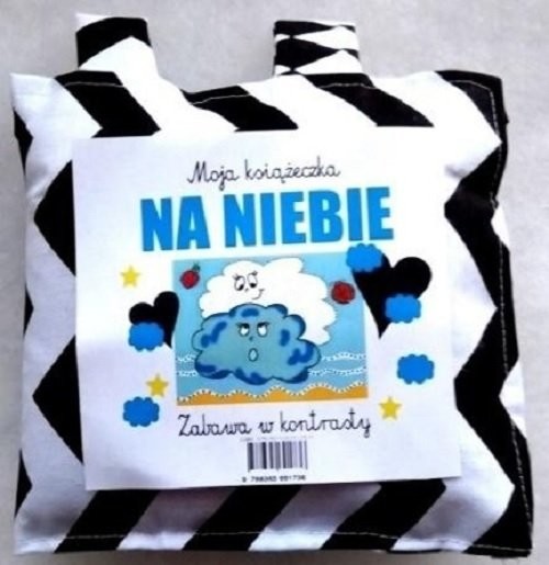 okładka Moja książeczka Na niebie Zabawa w kontrasty książka | Praca Zbiorowa