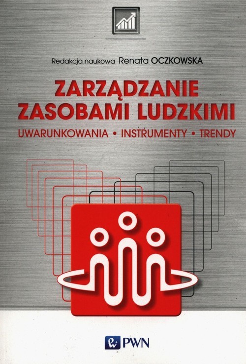 okładka Zarządzanie zasobami ludzkimi Przesłanki, funkcje, instrumenty książka | Renata Oczkowska
