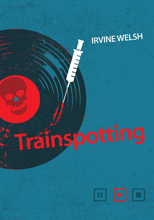 okładka Trainspotting książka | Irvine Welsh