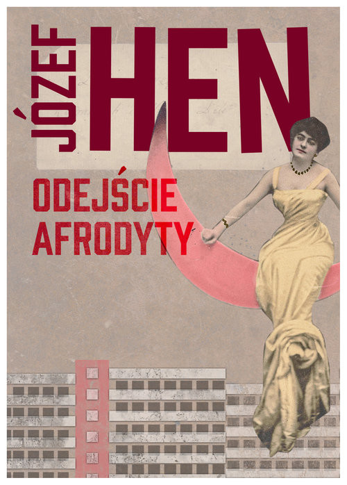 okładka Odejście Afrodyty książka | Józef Hen